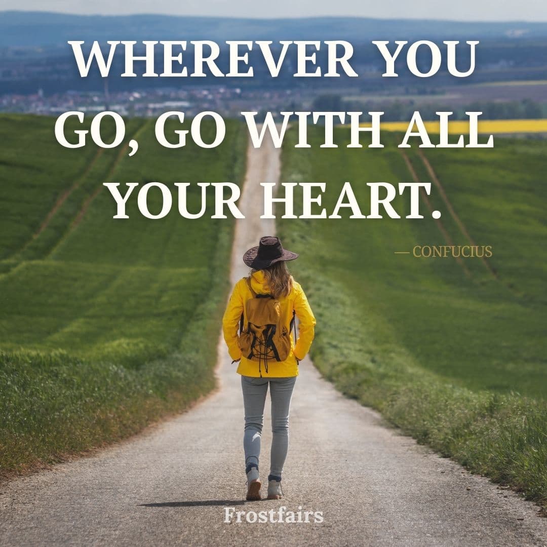 Confucius Quote About Travel Quote inspiring students to commit fully to their study abroad journey