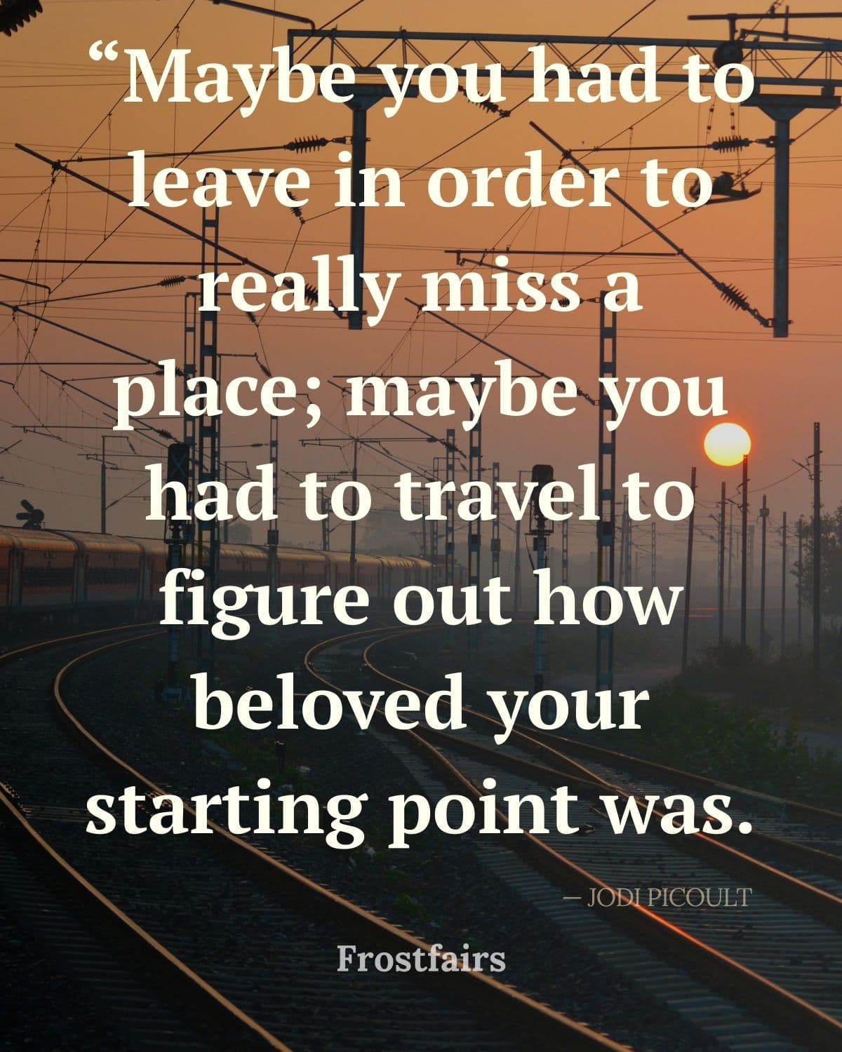 Home and Travel Quote Quote about the importance of leaving to rediscover your roots