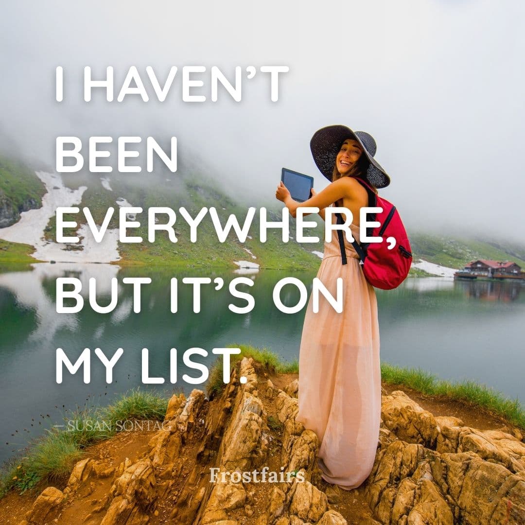 Bucket List Travel Quote Quote about the endless possibilities of travel abroad